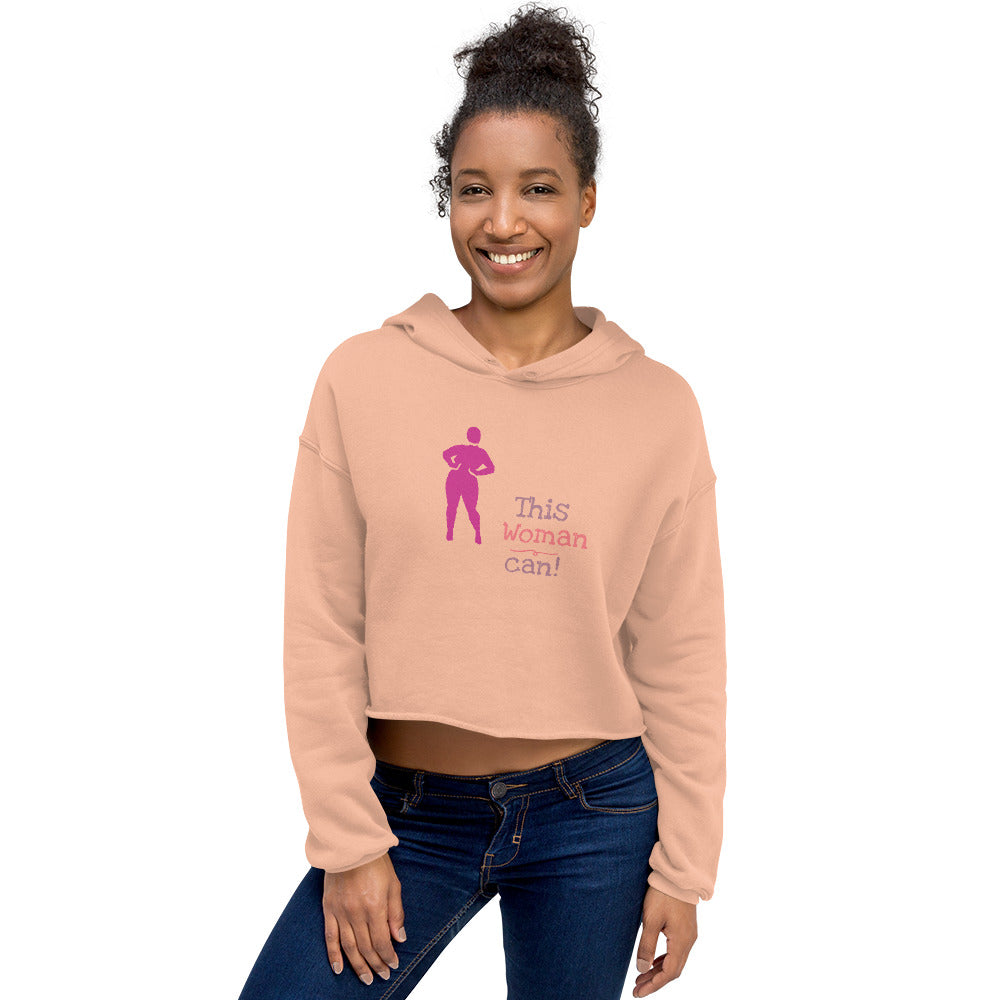 This Woman Can! Crop Hoodie